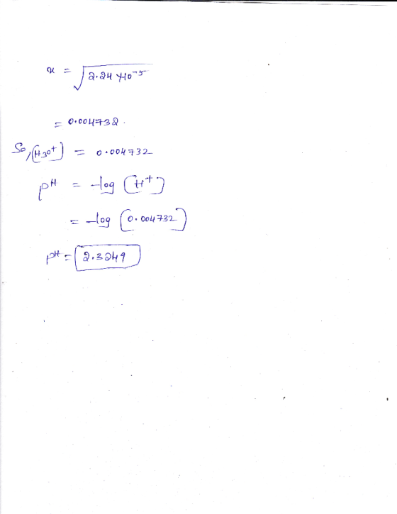 U S T 2.24 40 = 0.004732 So, ff.zot) = 0.004732 pH = -log Cut] - og Co. ou722) [bheach