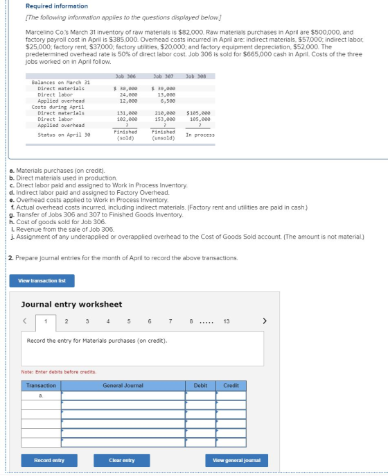 Required information [The following information applies to the questions displayed below.] Marcelino Co.s March 31 inventory