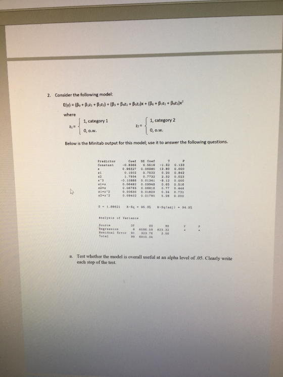 Consider the following model: 2. Ely) (Bo+ Biz1+ B2zz) +(B2+ Baz1 + Bsz)x + (B6 + Biz1 +Bsz2)x where 1, category 2 1, categor