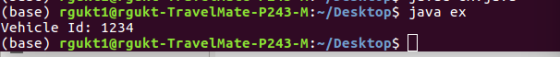 (base) rgukti@rgukt-TravelMate-P243-M:-/Desktop$ java ex Vehicle Id: 1234 (base) rgukt1@rgukt-TravelMate-P243-M:~/Desktops |