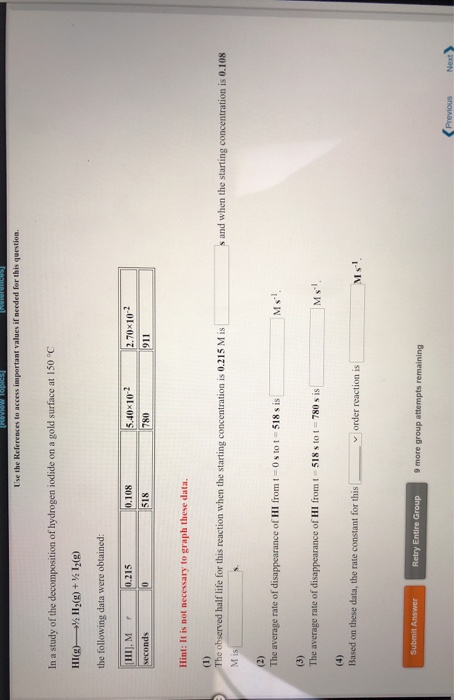 NOVO Use the References to access important values if needed for this question In a study of the decomposition of hydrogen io