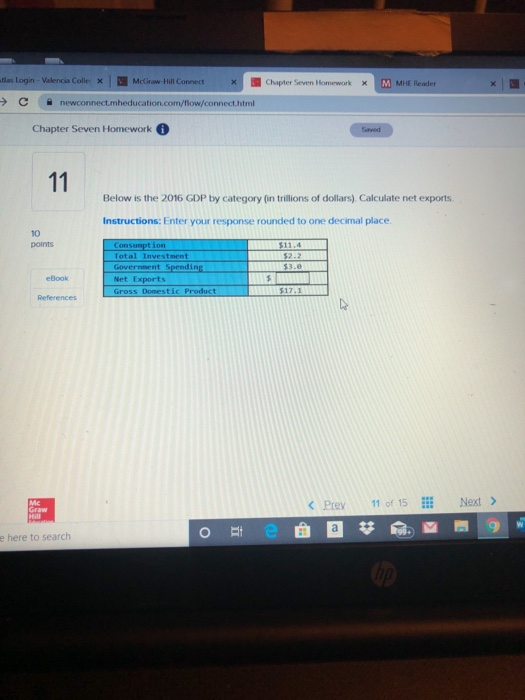 les Login - Valencia Collex McGraw Hill Connect x Chapter Seven Homework X M MHE Reader → C newconnect.mheducation.com/flow/c