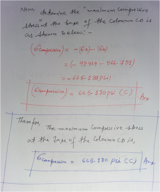 11 Now, / detsemine the maximum Compressive Stress at the base of the Coloumm co is as shown below! (compression) = -(6 a)- (