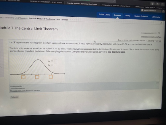 FA: MAT303-15032327-2303301009 Price Mode 7 The Central The Suffolk Online Courses Library 7: The Central Limit Theorem Conte