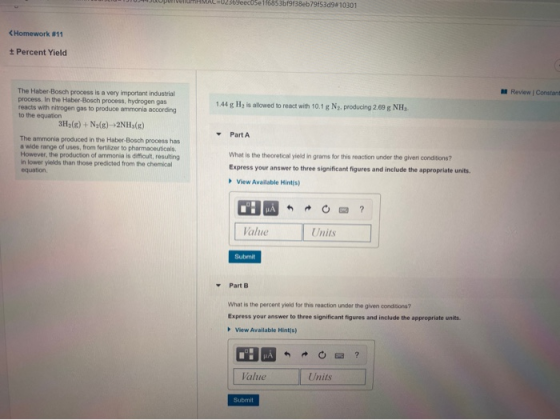 TOUARULUDWIVUIUHMAL2369ec05e16853b19f38eb79153910301 <Homework #11 Percent Yield Review Constant The Haber Bosch process is a