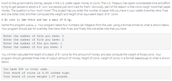 Much to the governments dismay, people in the U.S. prefer paper money to coins. The U.S. Treasury has spent considerable tim
