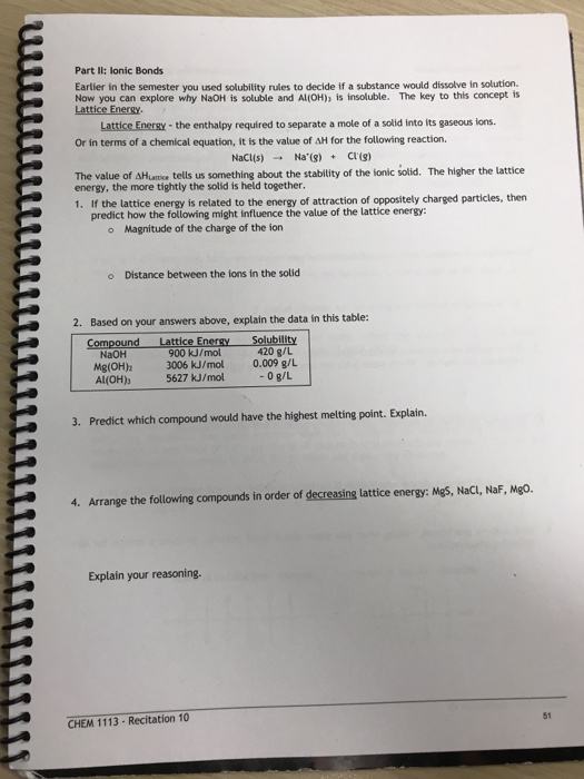 Part II: lonic Bonds Earlier in the semester you used solubility rules to decide if a substance would dissolve in solution. N
