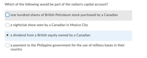 Which of the following would be part of the nations capital account? O one hundred shares of British Petroleum stock purchas