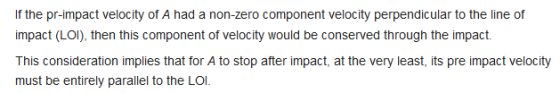 If the pr-impact velocity of A had a non-zero component velocity perpendicular to the line of impact (LOI), then this compone