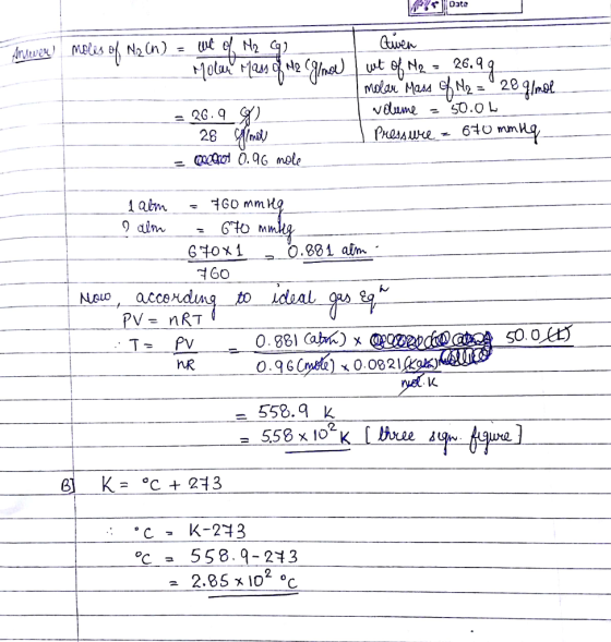 vlume - 5O.OL 억60 PV= nRT nR 0.96 558. K 5,58 x 10 6 Ka oc 213 cK-243 oc 558. 9-213 2 2.85 c