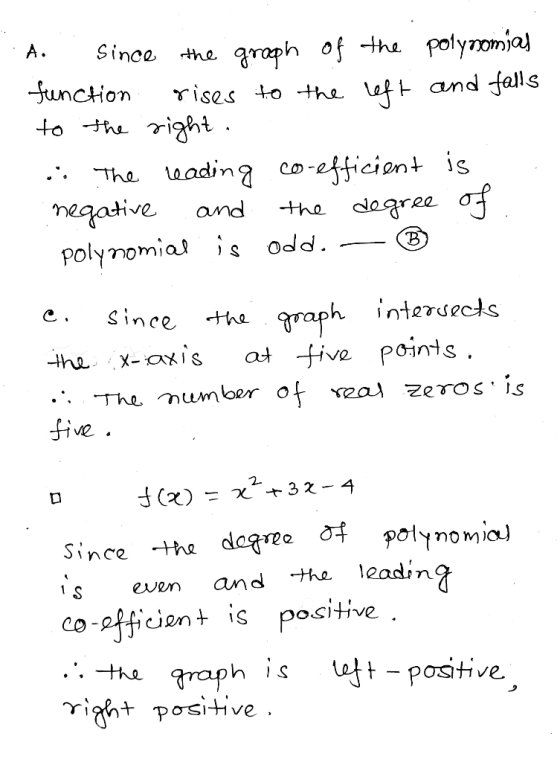 A.Since *he roph of Jwncion rises and talls 4o he mgative and the claar2a polynomial is odd e. Since +ha graph cints Since -t