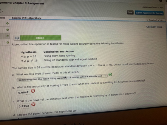 gnment: Chapter 9 Assignment Aasiment Score: 91.66% Save Submit Assignment for Grading lons Exercise 09.51 Algorithmic Questi