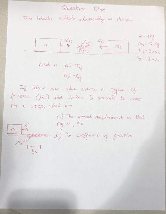 Quest ion One Tivo blocks cobide elestically s shoun Vii m: 12 nm ma b) 6 enters a req Lon 。 one trct10n_ (r.) and takes 5 se