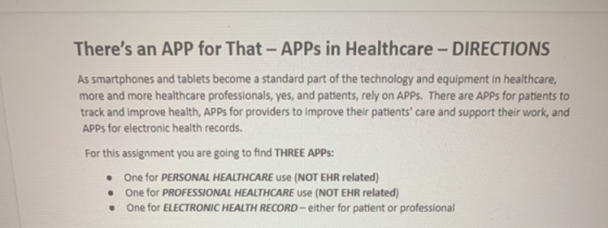 Theres an APP for That - APPs in Healthcare - DIRECTIONS As smartphones and tablets become a standard part of the technology