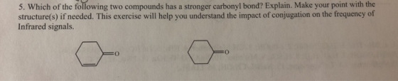 the Make your point with bond? Explain. a stronger carbonyl compounds has structure(s) if needed. This exercise will help you