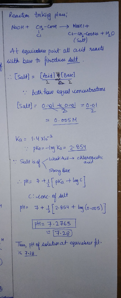 Reautin taking place NaoH+ CH-Coof ati+ Cl-HCooNa +H0 (Sat) 4t equiaue pont all aud seauts aith base to noduce Aalt .: [salt