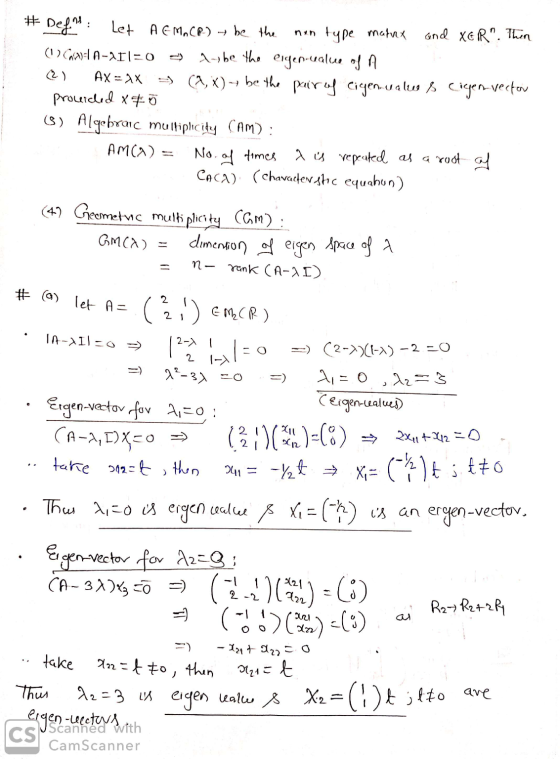 # : n- # @ let A= CIScanned Defn: Let A EMOCR-) → be the nen type matrix and XER. Then (1) Camel A-211=0 -> a be the ergen-v