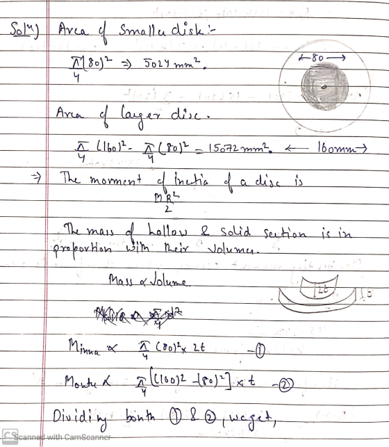 Solay Area. Smalle diskis 180)2 =) Joly mem? Area of langer disc. Allbo)?. (80)2 = 15042mm + The morment of inatia of a disc