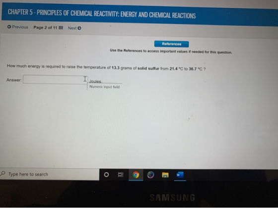 CHAPTER 5 - PRINCIPLES OF CHEMICAL REACTIVITY: ENERGY AND CHEMICAL REACTIONS Previous Page 2 of 11 !!! Next > References Use