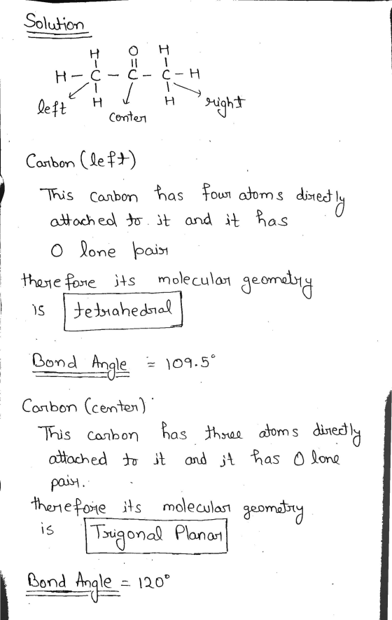 Solution O H H C с H left H H right Center Carbon (left) This carbon has fow atoms directly attached to it and it has o lone