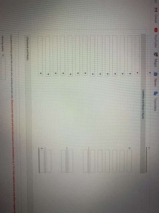 S M Gmail YouTube Maps & News Translate iabilities and Owners Equity eTextbook and Media n to decimal places 1751. Chler neg