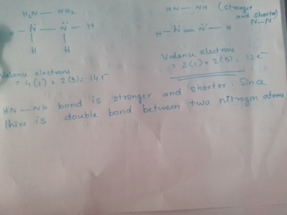 HN NH Stonger a nd Sharte N_-N 1 HNIR N Valanu elect rons - 2 (1)+ 20 5) 12 Nalanu eleetrons 4 (0+ 2 (5) 14 and shorter Sin c