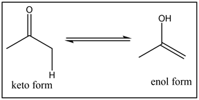 keto form
enol form
