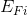E_{Fi}