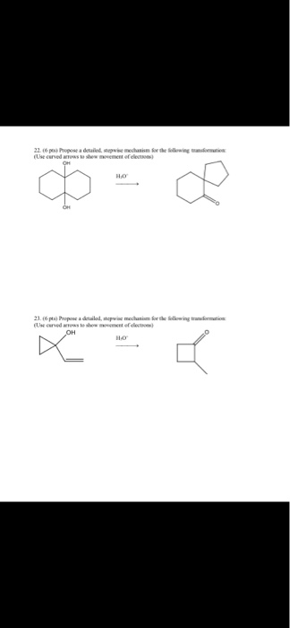 22.6 pesPropese a detailedwie mechanism for the following som (Use curved rows to show movement of electes) 21.6pt Popese a d