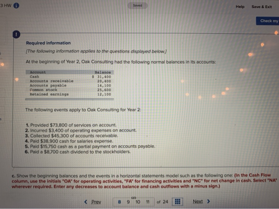 3 HW Help Save & Exit Check my Required information The following information applies to the questions displayed below.) At t