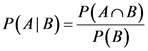 P(4|B)=P(AMB)
P(B)

