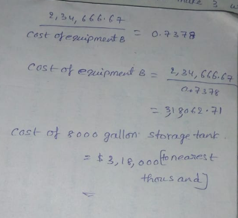 Cast ofeguipmest e Costof eipmes nt -1,24,6L6.6 318042구! cast ot sooo gallan storage tant 3, 16, o ooto nearest thous and