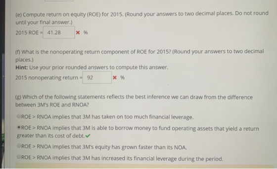 (e) Compute return on equity (ROE) for 2015. (Round your answers to two decimal places. Do not round until your final answer.