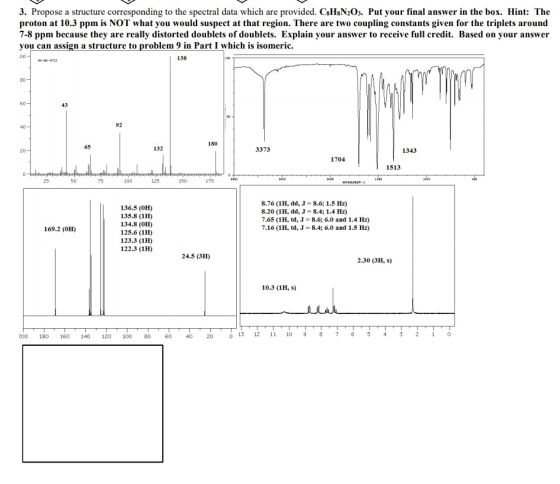 3. Propose a structure corresponding to the spectral data which are provided. CsH8N203. Put your final answer in the box. Hin