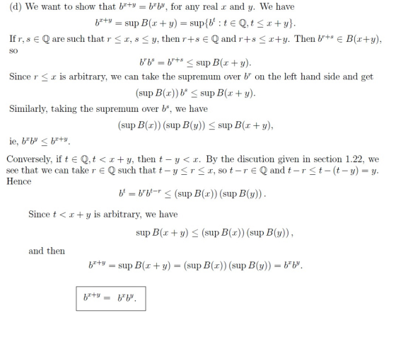 (d) We want to show that b+y - bby, for any real x and y. We have If r, s SO Qare such that r < x, s < y, then r+s EQ and r+s