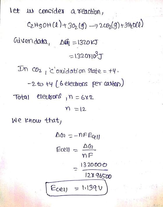 let u consider aveaction, C2HsOHCa)+3029)-2c9)+340le) Civendata, AH = 1320J 1320yJ Un co2 oxidation State t4. -2to ty (6 elec