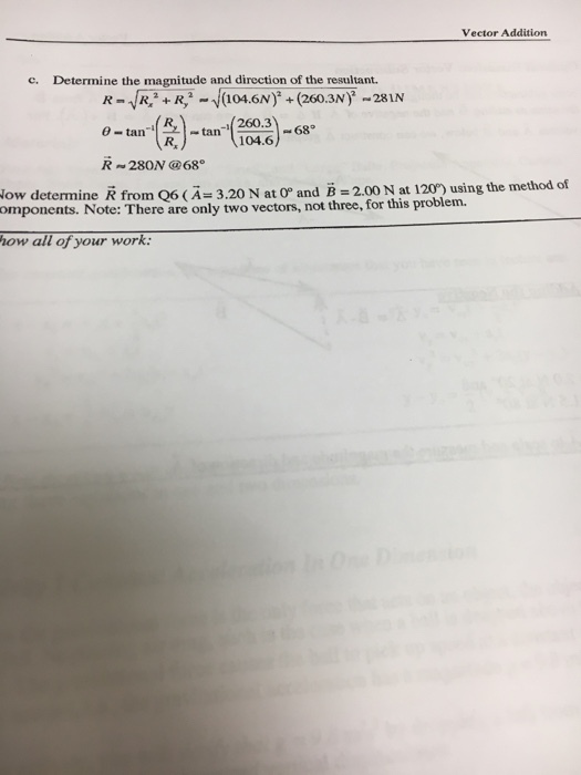 Determine the magnitude and direction of the resul