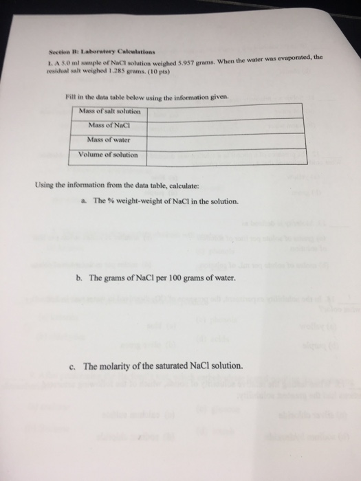 Section Laboratory Caleulations 1.A.0 ml sample of NaCl solution was 5057 grams. When the water was evaporated, the residual
