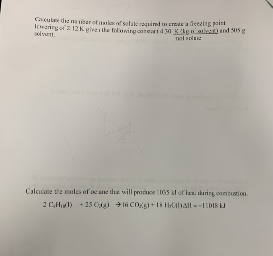 culate the number of moles of solute required to create a freezing point lowering of 2.12 K given the following constant 4.30