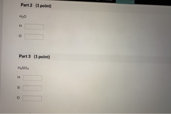 Part 2 (1 point) H20 H o Part 3 (1 point) HASIO zo