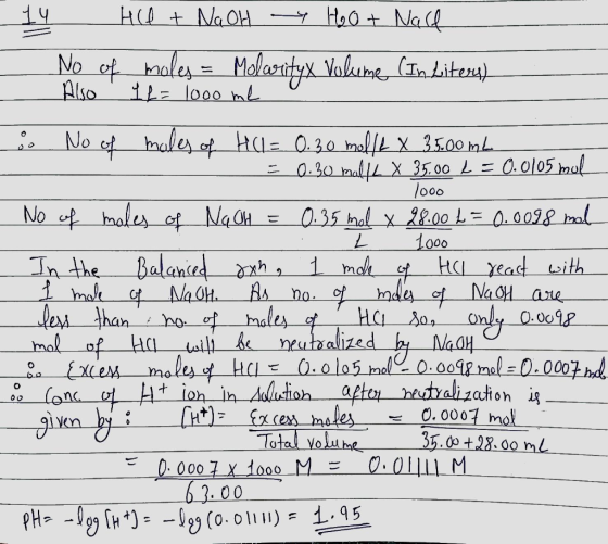 - 14 Hie + NaOH H₂O + Nase - - No of moles = Molarityx Volume (In Litery) Also 12= 1000 ml 3. No of males of Hill= 0.30 malle