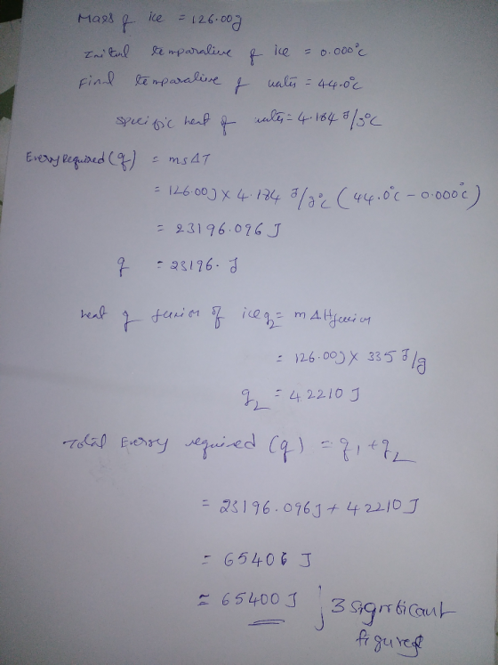 12.6 00 ice Mass Se mparaline ice =0.000c Znitnl Finl mparalire uala : 44-0c speeipc haA t Everny equired ( ms47 126 00J X 4