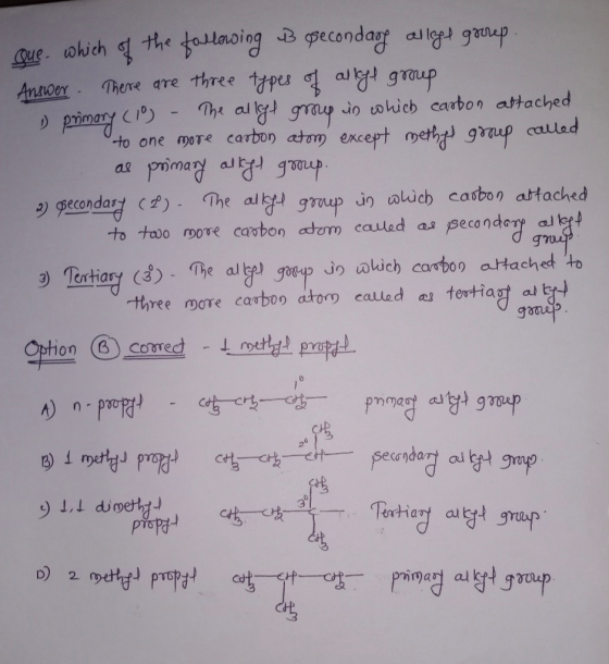 Que which of primary (10) the following us secondary alleged gorrup Answer. There are three types of alkyl group The allyl gr