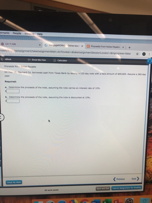 okmarks People Window Help CH 11 HW X CengageNOWV2 Online tex x C Proceeds From Notes Payable x + w.com Assignment/takeAssign