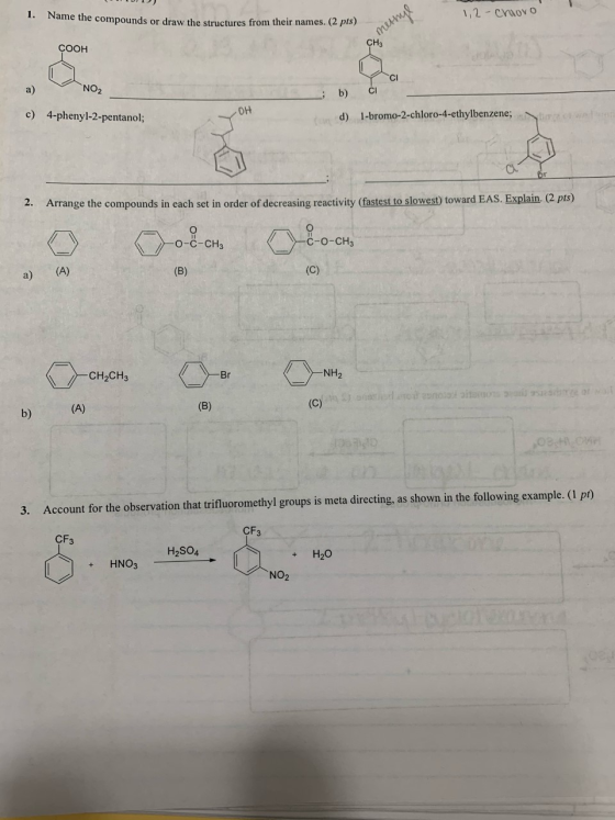 JI) Name the compounds or draw the structures from their names. (2 pts) 1,2-chovo mul COOH a) NO2 b) CI c) 4-phenyl-2-pentano