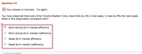 Question 31 Your answer is incorrect. Try again. You have observed that every time Toronto Skaters Corp. stock falls by 2% i