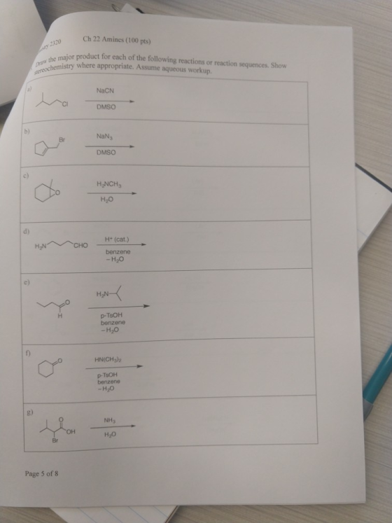 720 Ch 22 Amines (100 pts) y 2320 aior product for each of the following reactions or reaction sequences. Show chemistry wher