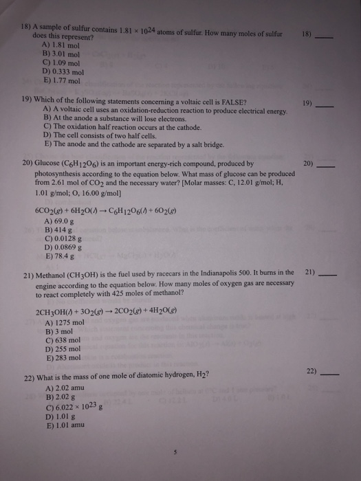 18) 18) A sample of sulfur contains 1.81 x 1024 atoms of sulfur. How many moles of sulfur does this represent? A) 1.81 mol B)