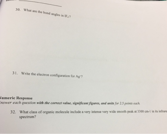 30. What are bond angles in IF? the 3 1. Write the