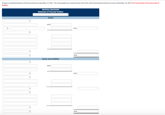 Prepare a classified statement of financial position at December 31, 2021. The note payable has a stated interest rate of 6%,